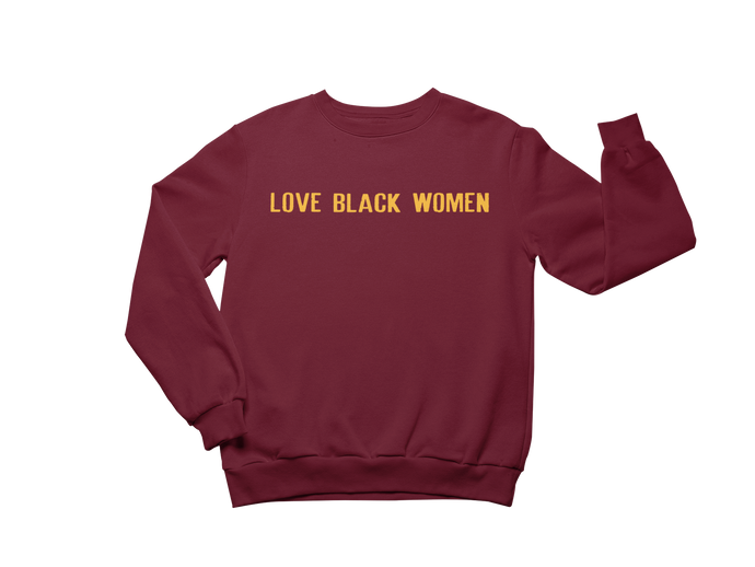 Love Black Women Crew