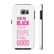 Black Dope Good Case Mate Tough Phone Cases