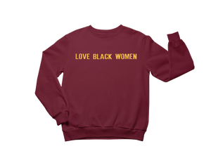 Love Black Women Crew